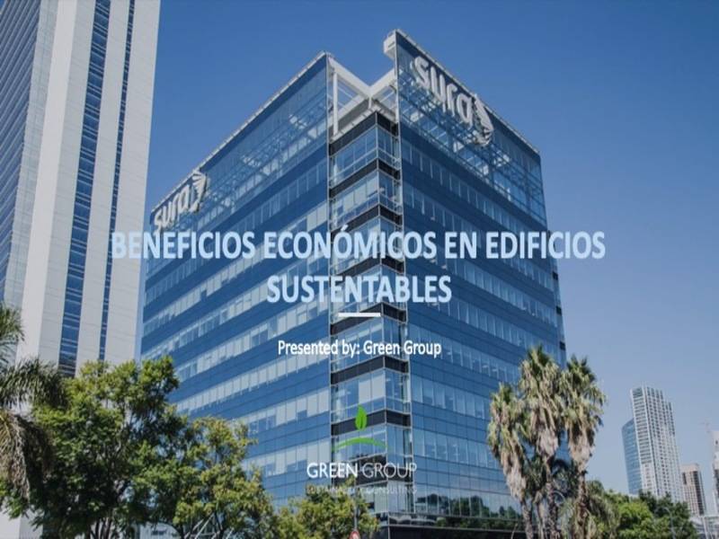 Edición #20: Beneficios Económicos en Construcciones Sustentables